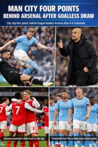 Read more about the article Man City Four Points Behind Arsenal After Goalless Draw