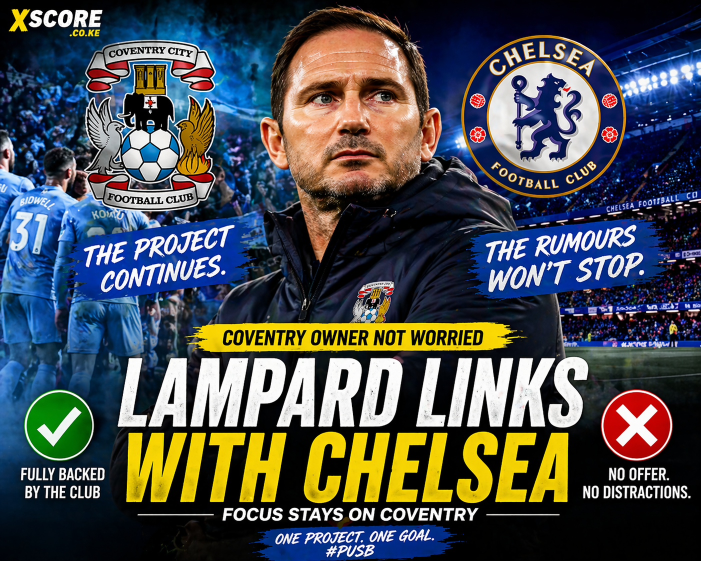 Read more about the article Coventry Owner Unfazed as Lampard–Chelsea Links Resurface